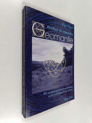Nigel Pennick : Handbuch der angewandten Geomantie : wie ...