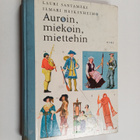 Lauri Santamäki : Auroin, miekoin, miettehin : Kansakoulu... - pikkukuva 1