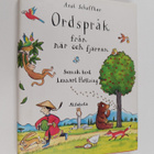 Axel Scheffler : Ordspråk från när och fjärran - pikkukuva 1