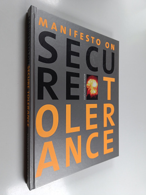 Viatchslav Kantor : Manifesto on secure tolerance