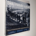 Katarina (toim.) Koskiranta : Sielu metallin sukua : meta... - pikkukuva 1