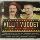 Villit Vuodet • Musikaali Vexi Salmen Elämästä CD - pikkukuva 2