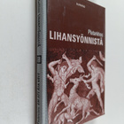 Plutarkhos : Lihansyönnistä = Om att ätä kött - pikkukuva 1
