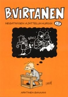 Ilkka Heilä - Negatiivisen ajattelun kurssi