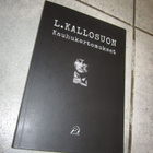 L. KALLOSUON KAUHUKERTOMUKSET - pikkukuva 1