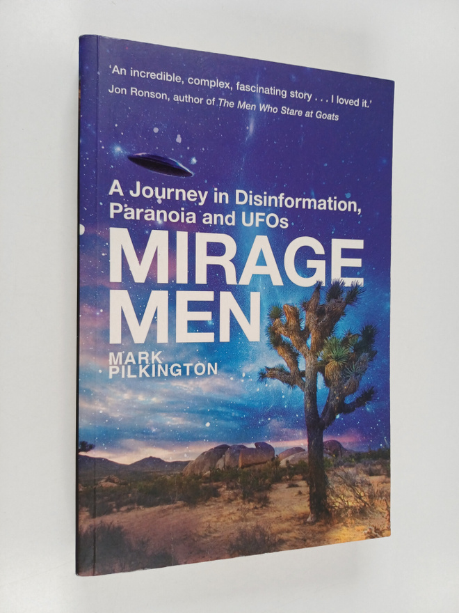 Mark Pilkington : Mirage Men