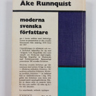Åke Runnquist : Moderna svenska författare : En samlad öv... - pikkukuva 2