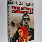 Heinz G. Konsalik : Vainottuna Karpaateilla - pikkukuva 1