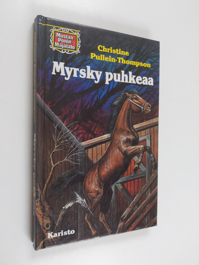 Christine Pullein-Thompson : Myrsky puhkeaa
