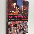 Scott Westerfeld : So Yesterday - pikkukuva 1