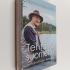 Seppo Rissanen : Tehtävä suoritettu : matkani arvojen vii... - pikkukuva 1
