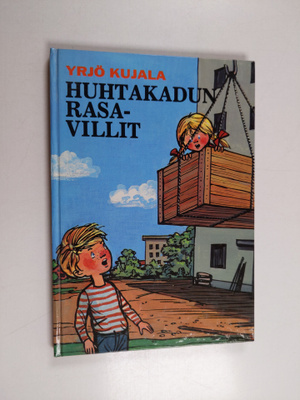Yrjö Kujala : Huhtakadun rasavillit