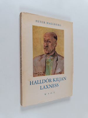 Peter Hallberg : Halldor Kiljan Laxness
