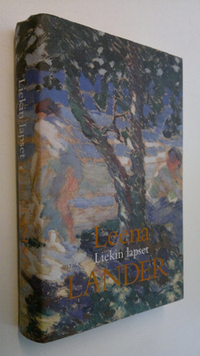 Leena Lander : Liekin lapset