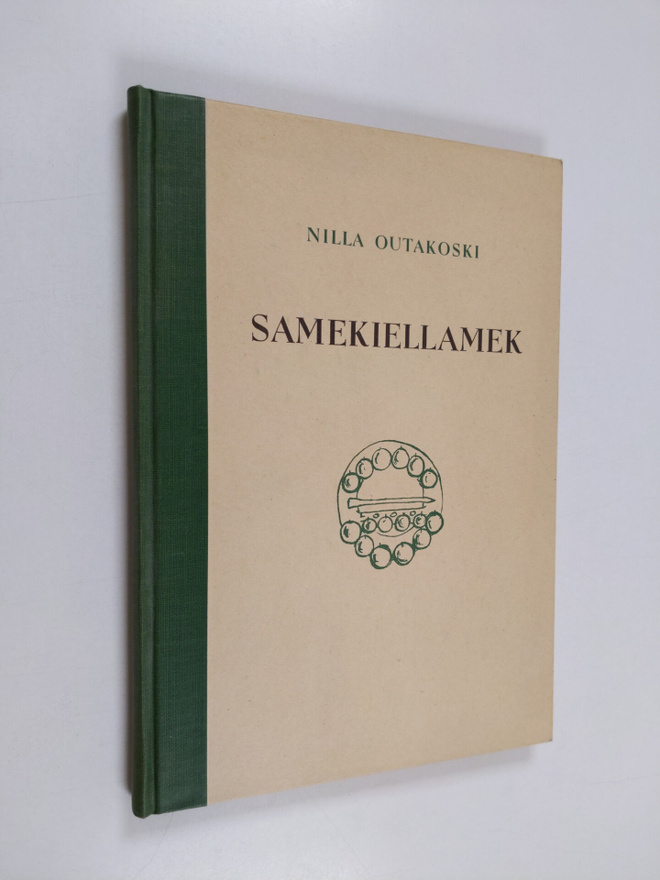 Nilla Outakoski : Samekiellamek