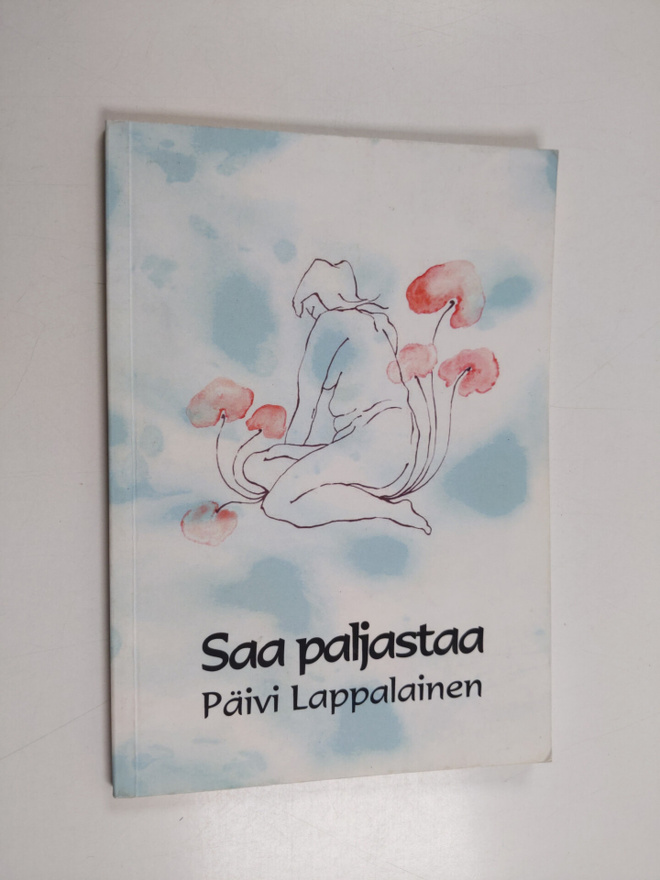 Päivi Lappalainen : Saa paljastaa