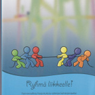 Jukka Kataja: Ryhmä liikkeelle! - pikkukuva 1