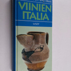 Unto Paananen ym. : Viinien Italia - pikkukuva 1