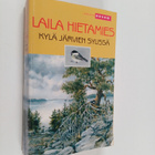 Laila Hietamies : Kylä järvien sylissä : romaani - pikkukuva 1