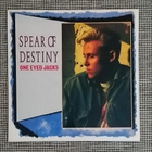 Spear of Destiny, One Eyed Jacks LP (1984) - pikkukuva 1
