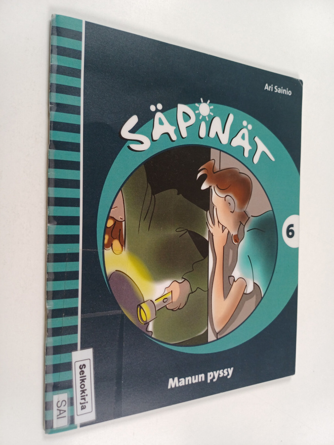 Ari Sainio : Säpinät 6 : Manun pyssy