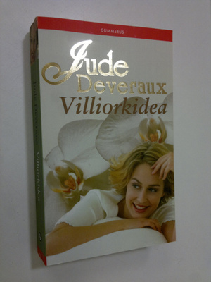 Jude Deveraux : Villiorkidea