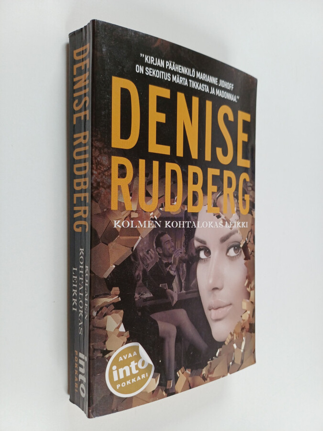 Denise Rudberg : Kolmen kohtalokas leikki