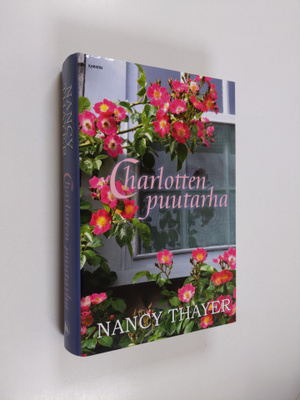 Nancy Thayer : Charlotten puutarha