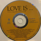 Kokoelma • Love Is ... 18 Love Songs With A Touch Of CD - pikkukuva 3