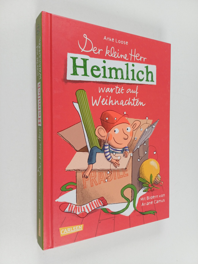 Anke Loose : Der kleine Herr Heimlich wartet auf Weihnachten