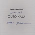 Ilkka Jukarainen : Outo kala (signeerattu, tekijän omiste) - pikkukuva 3