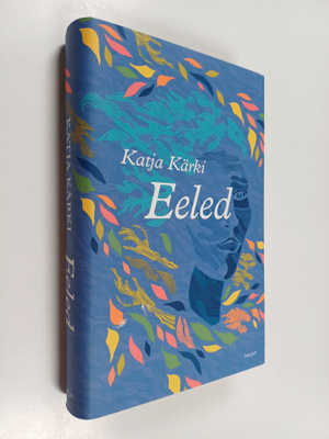 Katja Kärki : Eeled