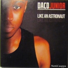 Daco Junior • Like An Astronaut PROMO CD-Single - pikkukuva 1