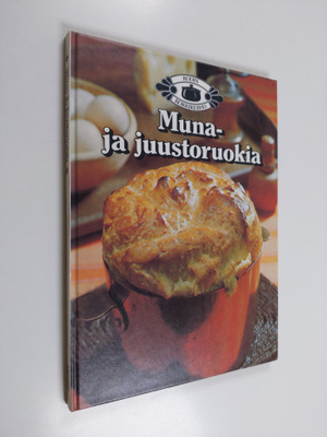 Marja Järvelin : Muna- ja juustoruokia
