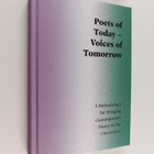 Poets of today - voices of tomorrow : a methodology for b... - pikkukuva 1