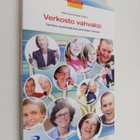 Verkosto vahvaksi : toimiva vuorovaikutus perheiden kanssa - pikkukuva 1