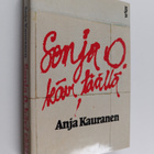 Anja Kauranen : Sonja O. kävi täällä - pikkukuva 1