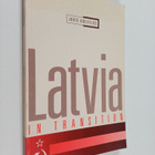 Juris Dreifelds : Latvia in Transition - pikkukuva 1