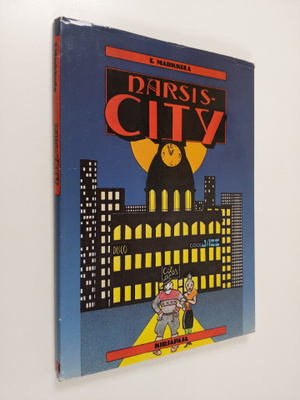 Tapani Markkula : Narsis-City