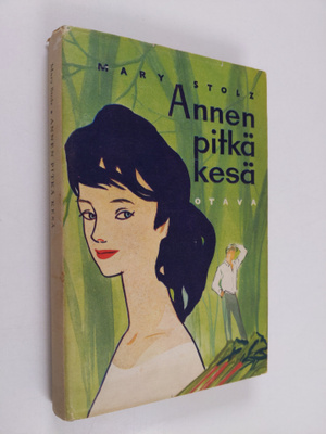 Mary Stolz : Annen pitkä kesä : romaani