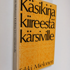 Erkki Mielonen : Käsikirja kiireestä kärsiville - pikkukuva 1