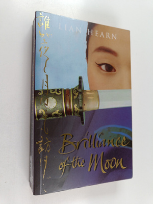 Lian Hearn : Brilliance of the moon