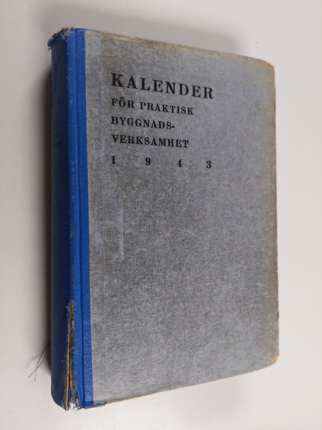Kalender för praktisk byggnadsverksamhet 1943