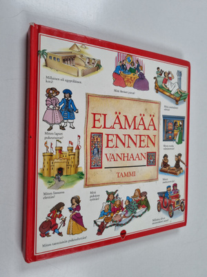 Felicity Brooks ym. : Elämää ennen vanhaan