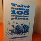 Talvisodan105 kunnian päivää - 30.11.1939-13.3.1940 - pikkukuva 1