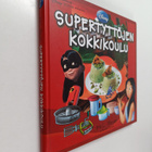 Ira L. Meyer : Supertyttöjen kokkikoulu - pikkukuva 1