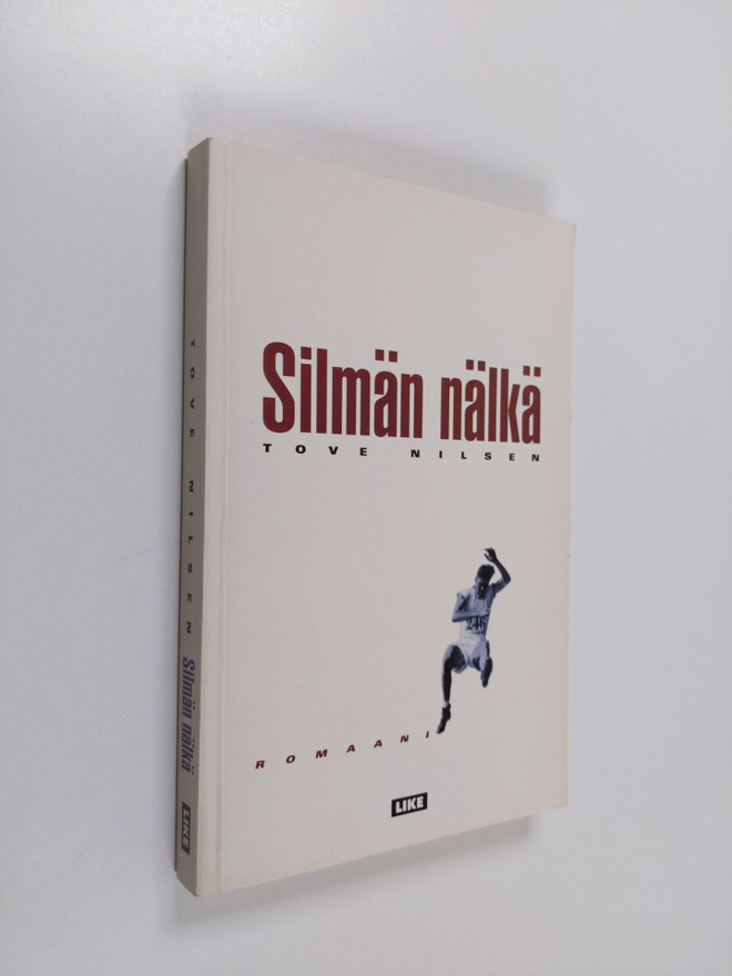 Tove Nilsen : Silmän nälkä