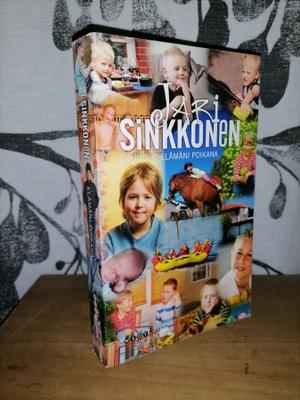 Jari Sinkkonen - Elämäni poikana - Wsoy 2011