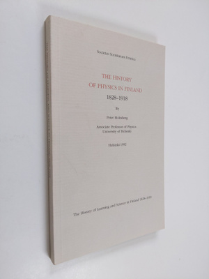 Peter Holmberg : The history of physics in Finland 1828-1918