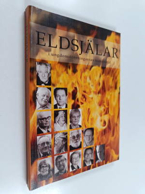 Anders G. Lindqvist ym. : Eldsjälar i ungdomsföreningarna...